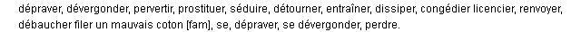 débaucher synonymes débaucher synonymes